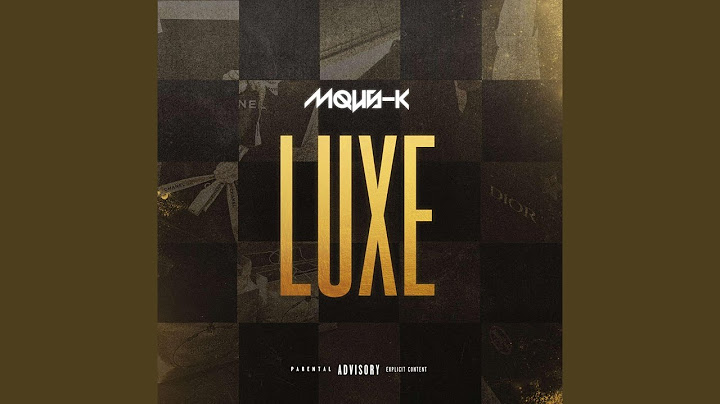 Luxe