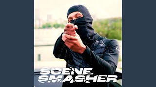 Scene Smasher (Part 1)