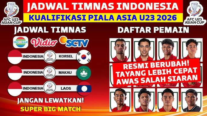 BERUBAH! Jadwal Timnas Indonesia U23 2025 - Indonesia vs Laos - Kualifikasi  Piala Asia U23 2026