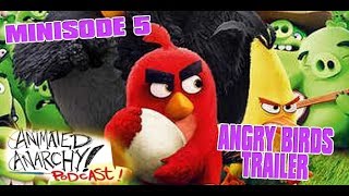 Animated Anarchy Podcast - Angry Birds