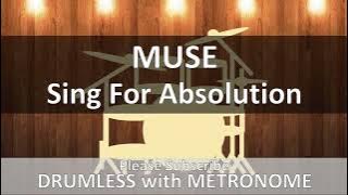 Download lagu Muse - Sing For Absolution (Drumless with Metronome)