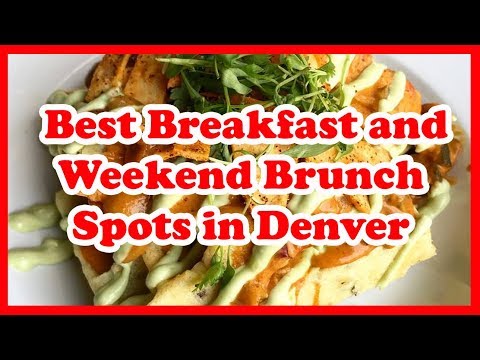 Video: Bữa sáng ngon nhất ở Denver