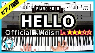 【楽譜】ピアノソロで弾くOfficial髭男dism「HELLO」8月5日リリース最新EP『HELLO EP』収録 「めざましテレビ」のテーマソング オンラインライブ「ヒゲダンフェス」披露 Resimi