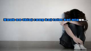 Kab Npauj Laim Yaj - Yog tsis ntsib koj karaoke