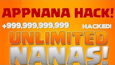 How To Hack Appnana in android 100% working [latest 2018]