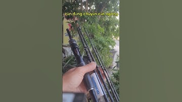 #sửa đồ câu cũ#cần đứng chuyển cần ngang#dựng cần câu#sửa cần câu