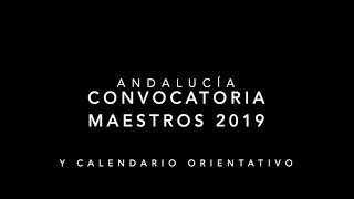 CONVOCATORIA OPOSICIONES MAESTROS 25 MARZO 2019 ANDALUCÍA Y CALENDARIO ORIENTATIVO