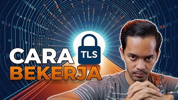 Apa Itu TLS? SSL? Encryption? Hash? Certificate? Plus Demo