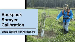 Backpack Sprayer Calibration: Single-seedling Plot Applications by Penn State Extension 110 views 5 months ago 7 minutes, 17 seconds