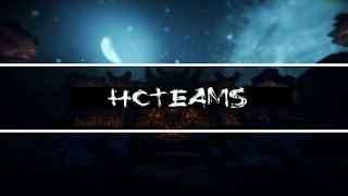 |HCTeams|Map14 #6| I Went Raidable