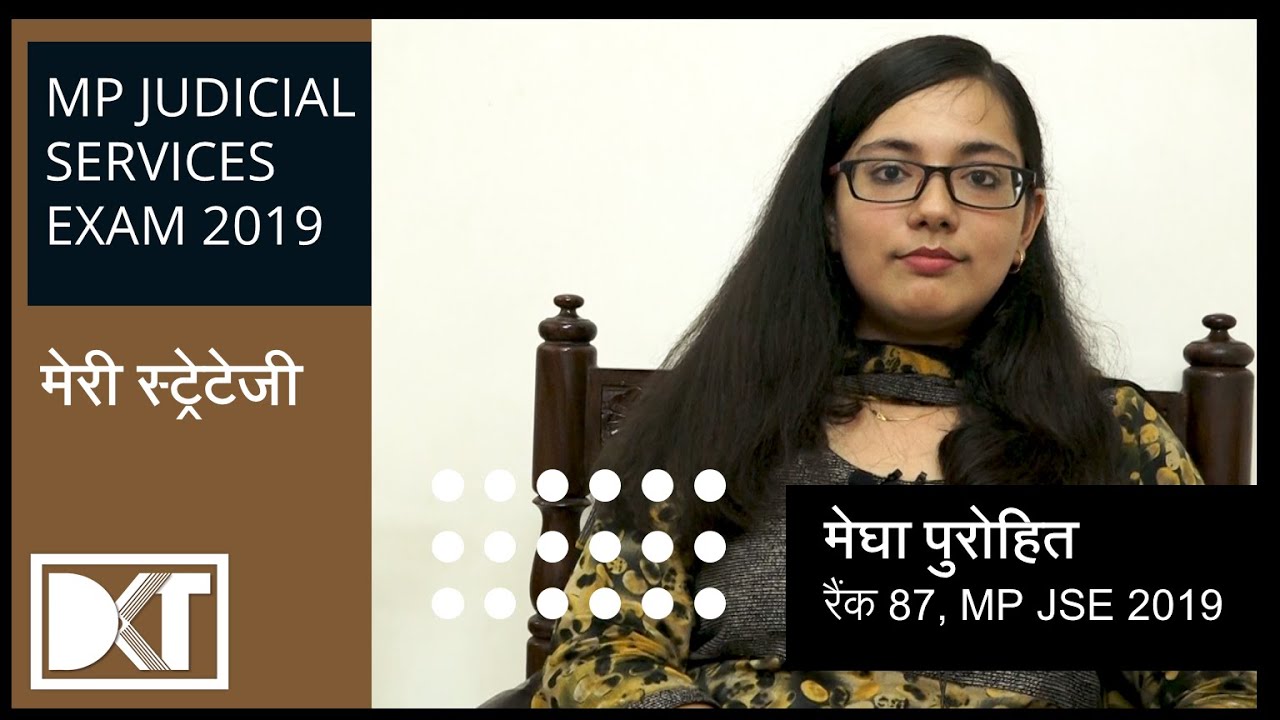 MP Judicial Service Exam 2019 |  Strategy to crack MPJSE |  By Megha Purohit | Rank 87 MPJSE 2019