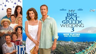 MY BIG FAT GREEK WEDDING COMES OUT THIS MONTH CAPLIN NEWS