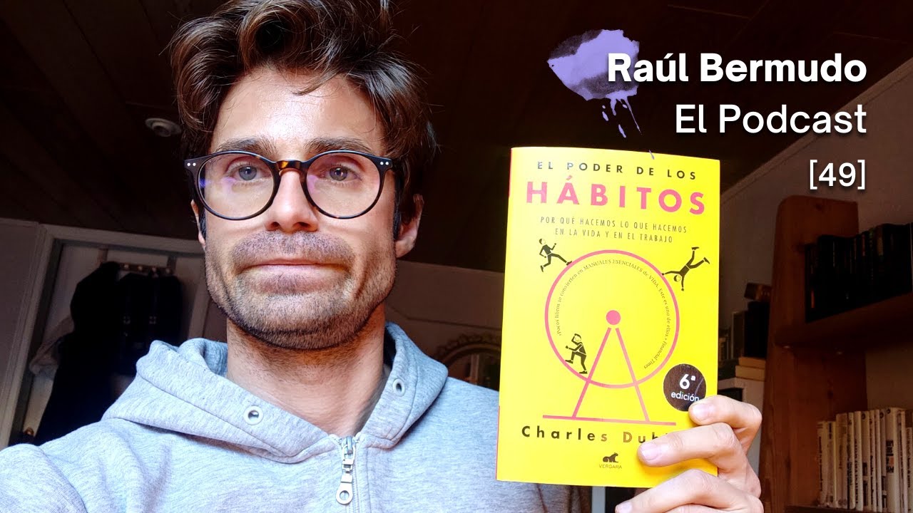Reflexión sobre los Hábitos, tu Mejor Aliado o tu Peor Enemigo...🎙| Ep