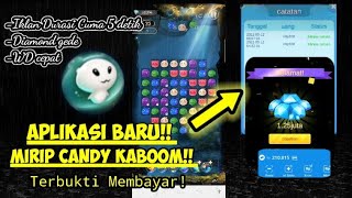 Aplikasi Baru Mirip Candy Kaboom!! - Terbukti Membayar | Aplikasi Penghasil Saldo DANA! screenshot 1