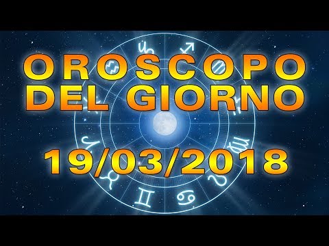 Video: Oroscopo 19 Marzo