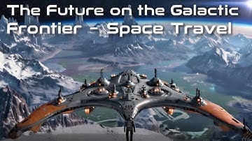 Beyond the Galactic Frontier - The Future of Space Exploration