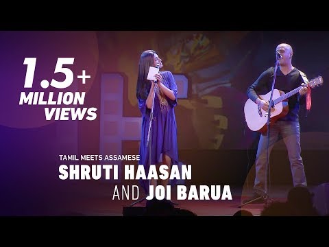Shruti Haasan and Joi Barua: Tamil meets Assamese