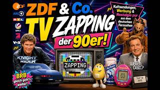 ZDF &amp; Co. – TV ZAPPING der 93er! Kultsendungen, Werbung &amp; Nostalgie pur aus dem deutschen Fernsehen