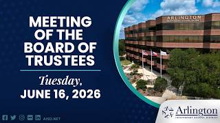 Arlington ISD Board of Trustees Meeting - September 10, 2026