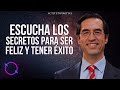 LOS SIETE SECRETOS PARA LA FELICIDAD Y UNA VIDA EXITOSA A PARTIR DE HOY - Dr Mario Alonso Puig