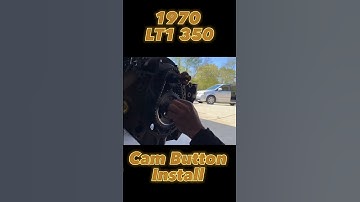 1970 Chevy LT1 350 Cam Button Install! #shorts