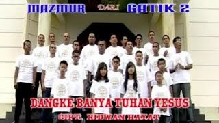 All Artis - DANGKE BANYA TUHAN YESUS