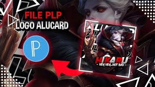 FILE PLPLogo Alucard Mobile Legends No PasswordBy Hikaru