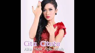 Cita Citata  Aku Mah Apa Atuh new Version 