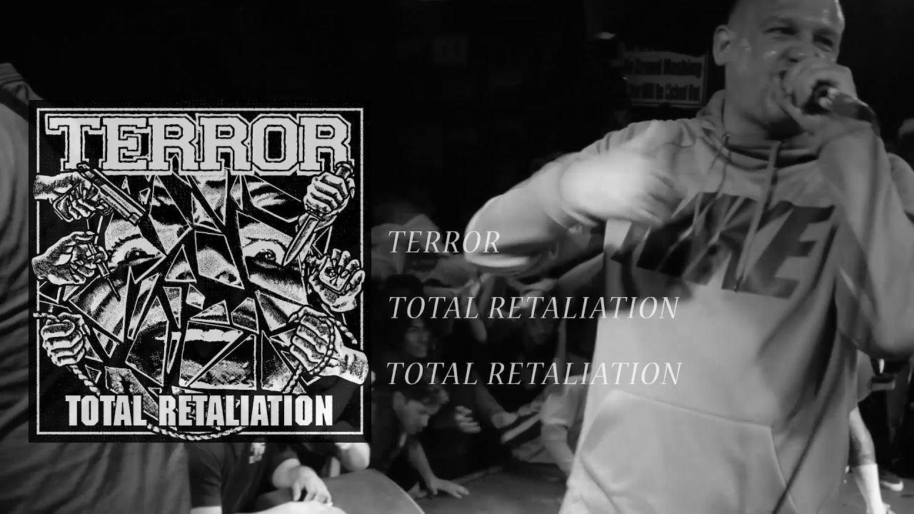 Terror "Total Retaliation"