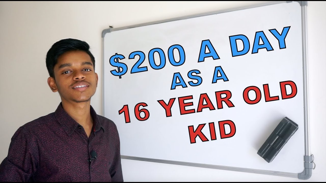 How To Make 200 A Day As A 16 Year Old Kid Or Broke Beginner YouTube How To Make 200 A Day As A 16 Year Old Kid Or Broke Beginner YouTube