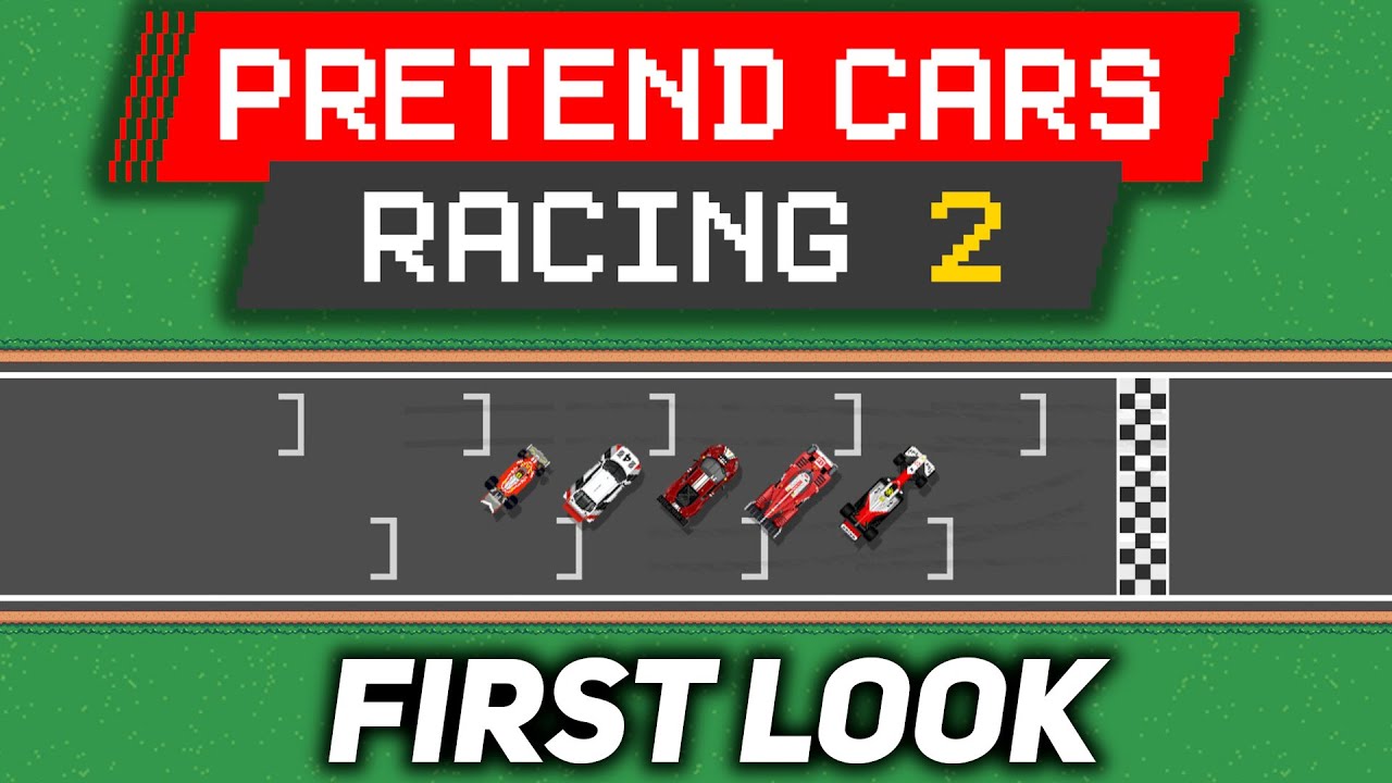 Pretend Cars Racing 2 - First Look [PC] - YouTube