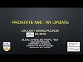 Prostate MRI: An Update