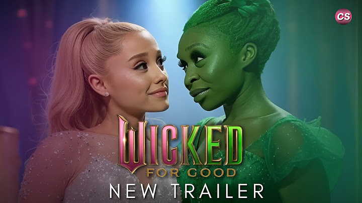 Wicked: For Good - New Trailer (2025) | Ariana Grande, Cynthia Erivo | New Concept