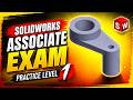 SOLIDWORK PRACTICE PROBLEM LEVEL 1 3 CSWA