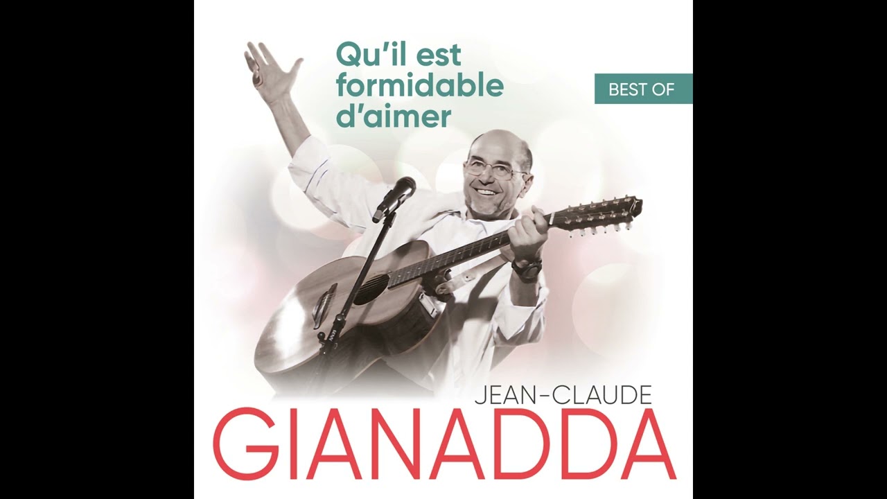 Jean-Claude Gianadda - Trouver dans ma vie ta présence