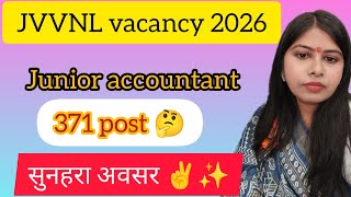 Jvvnl Vacancy 2026 Ll Junior Accountant jvvnlrecruitment jvvnlnewvacancy jvvnlvacancy jra 