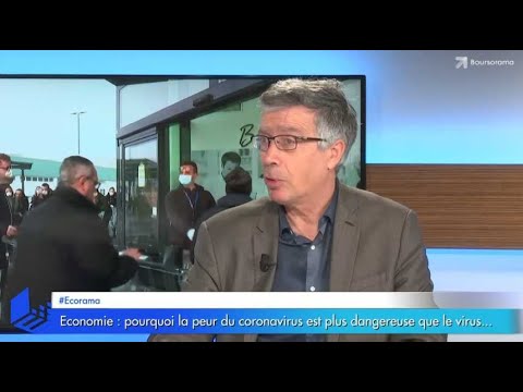 Economie: pourquoi la peur du coronavirus est plus dangereuse que le coronavirus... Economie: pourquoi la peur du coronavirus est plus dangereuse que le coronavirus...