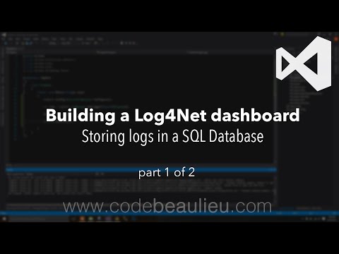 Building a Log4Net dashboard Part 1 : Storing logs in a SQL Database