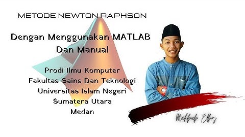 Metode Newton Raphson ❗Metode Numerik ❗❗Dengan Matlab dan Manual...