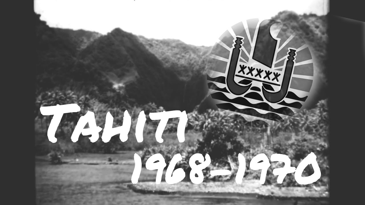Short Cut Project - TAHITI 1968-1970