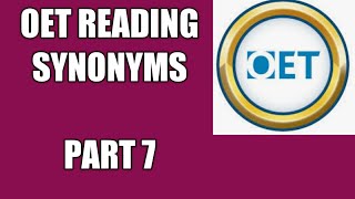 OET READING SYNONYMS