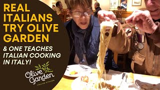 Real Italians Try Olive Garden! And One is an Italian Cooking Teacher!