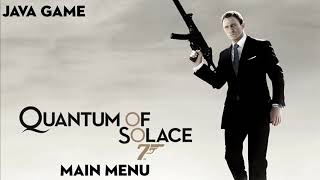 Video thumbnail of "007: Quantum of Solace - Main Menu (Java Game)"