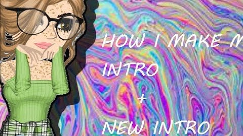 HOW I MAKE MY INTROS + MY NEW SERIES INTRO