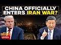 LIVE | Hundreds Of Deadly Missiles Incoming? China Sends Rocket Fuel To Iran As US Faces Threat