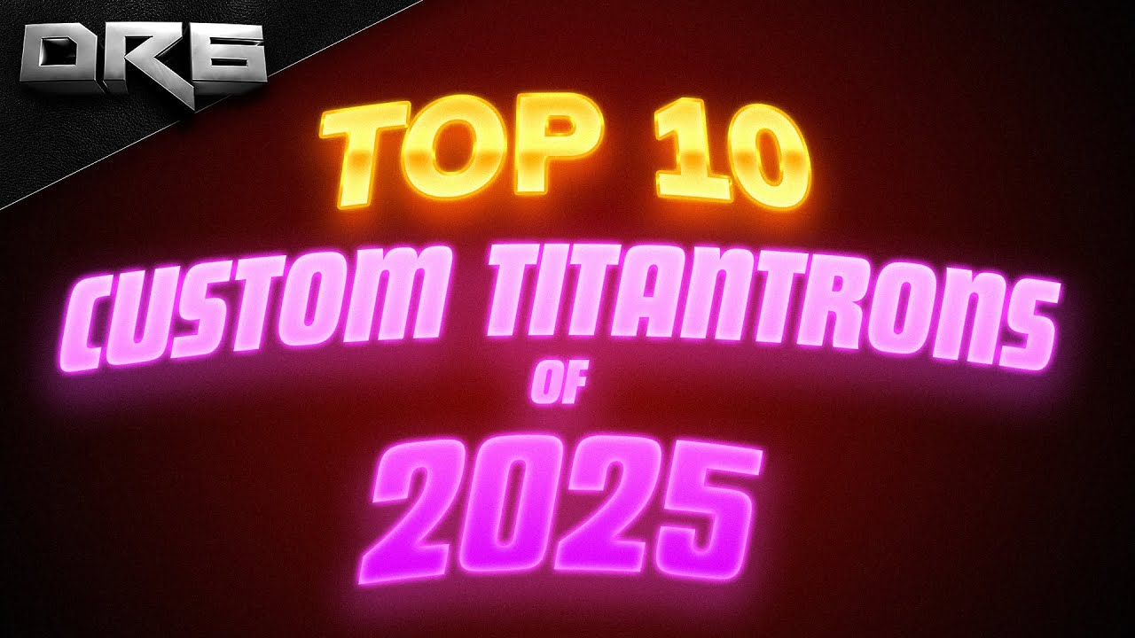 Top 10 Custom Titantrons of 2025 | Best Edits of the Year
