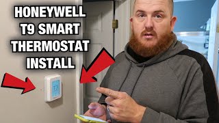 HONEYWELL T9 SMART THERMOSTAT INSTALL