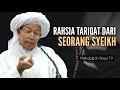 Rahsia tariqat dari seorang syeikh  ustaz aziz yahya