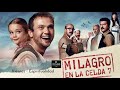 MILAGRO EN LA CELDA 7 - Comentario