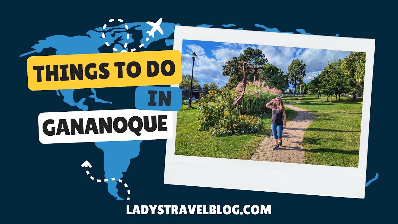 Things to do in Gananoque